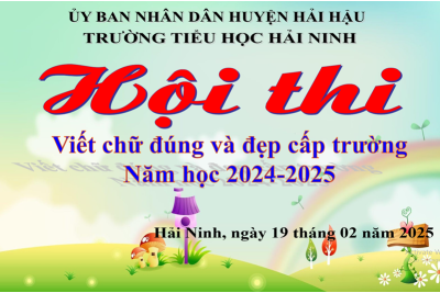 PHONG TRÀO “GIỮ VỞ SẠCH-VIẾT CHỮ ĐẸP” CỦA TRƯỜNG TIỂU HỌC HẢI NINH
